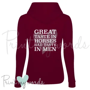 Bad Taste In Men Funny Equestrian Hoodie