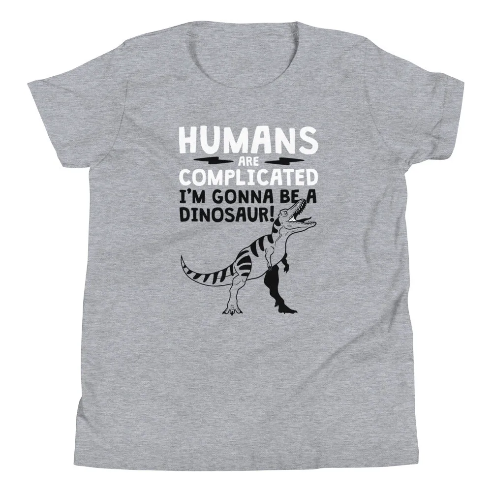 Humans Are Complicated Kid's Youth Tee