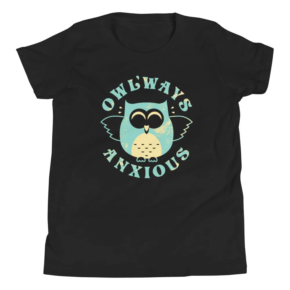 Owlways Anxious Kid's Youth Tee