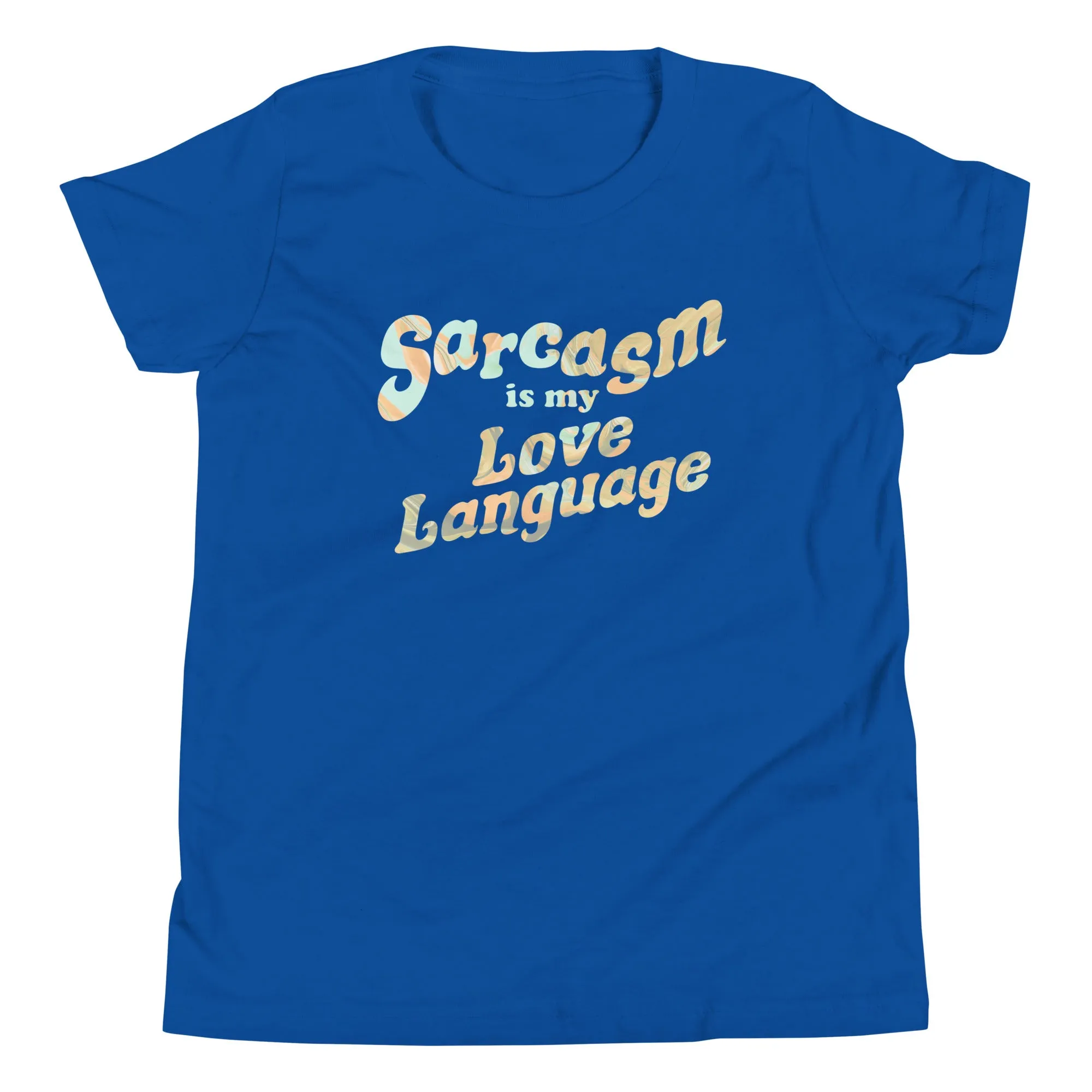 Sarcasm Is My Love Language Kid's Youth Tee